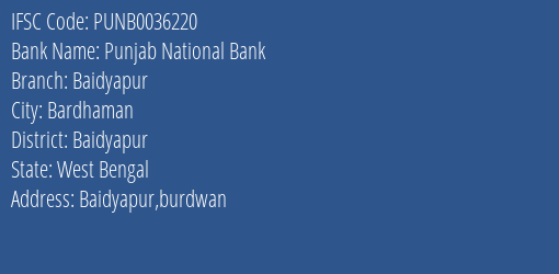 Punjab National Bank Baidyapur Branch Baidyapur IFSC Code PUNB0036220