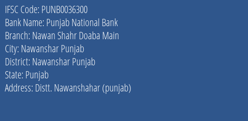 Punjab National Bank Nawan Shahr Doaba Main Branch Nawanshar Punjab IFSC Code PUNB0036300