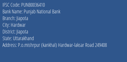 Punjab National Bank Jiapota Branch, Branch Code 036410 & IFSC Code Punb0036410