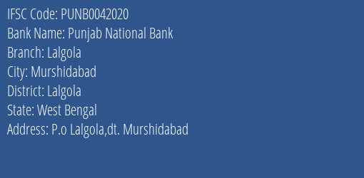 Punjab National Bank Lalgola Branch Lalgola IFSC Code PUNB0042020