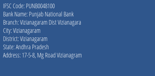 Punjab National Bank Vizianagaram Dist Vizianagara Branch Vizianagaram IFSC Code PUNB0048100