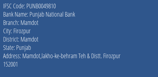 Punjab National Bank Mamdot Branch Mamdot IFSC Code PUNB0049810