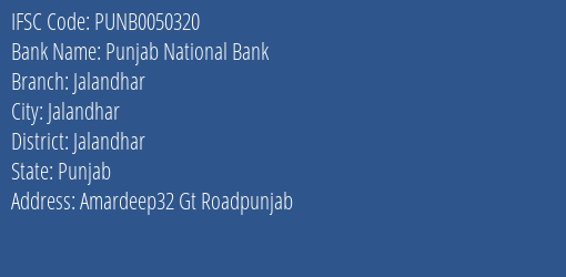 Punjab National Bank Jalandhar Branch Jalandhar IFSC Code PUNB0050320