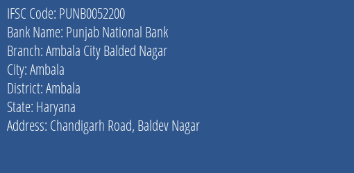 Punjab National Bank Ambala City Balded Nagar Branch Ambala IFSC Code PUNB0052200
