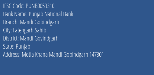 Punjab National Bank Mandi Gobindgarh Branch Mandi Govindgarh IFSC Code PUNB0053310