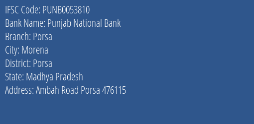 Punjab National Bank Porsa Branch Porsa IFSC Code PUNB0053810
