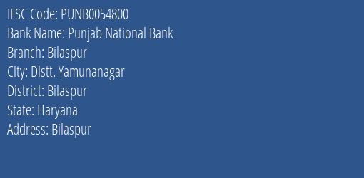 Punjab National Bank Bilaspur Branch Bilaspur IFSC Code PUNB0054800