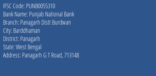 Punjab National Bank Panagarh Distt Burdwan Branch Panagarh IFSC Code PUNB0055310