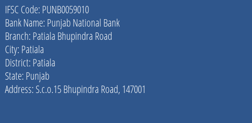 Punjab National Bank Patiala Bhupindra Road Branch Patiala IFSC Code PUNB0059010