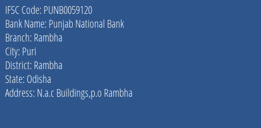 Punjab National Bank Rambha Branch Rambha IFSC Code PUNB0059120
