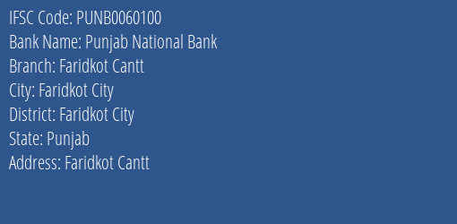 Punjab National Bank Faridkot Cantt Branch Faridkot City IFSC Code PUNB0060100