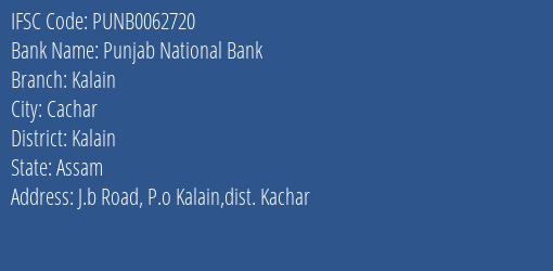 Punjab National Bank Kalain Branch Kalain IFSC Code PUNB0062720