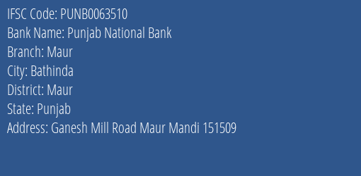 Punjab National Bank Maur Branch, Branch Code 063510 & IFSC Code PUNB0063510