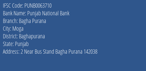 Punjab National Bank Bagha Purana Branch Baghapurana IFSC Code PUNB0063710