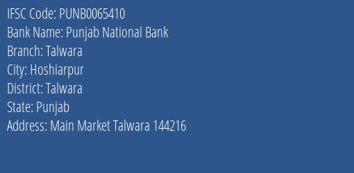 Punjab National Bank Talwara Branch Talwara IFSC Code PUNB0065410