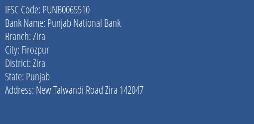 Punjab National Bank Zira Branch Zira IFSC Code PUNB0065510