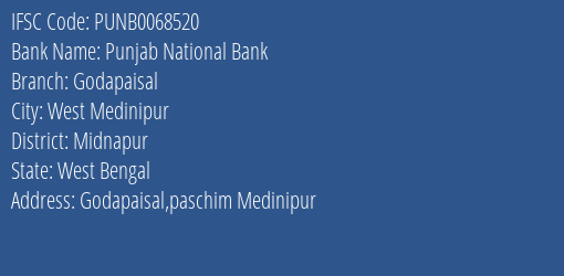 Punjab National Bank Godapaisal Branch Midnapur IFSC Code PUNB0068520
