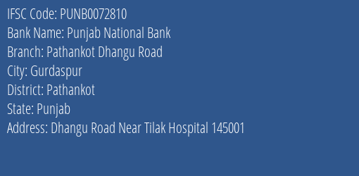 Punjab National Bank Pathankot Dhangu Road Branch Pathankot IFSC Code PUNB0072810