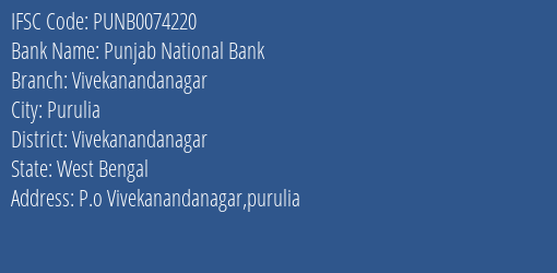 Punjab National Bank Vivekanandanagar Branch Vivekanandanagar IFSC Code PUNB0074220