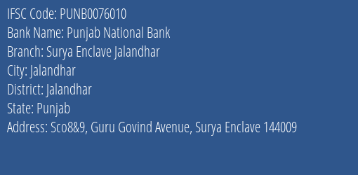 Punjab National Bank Surya Enclave Jalandhar Branch Jalandhar IFSC Code PUNB0076010
