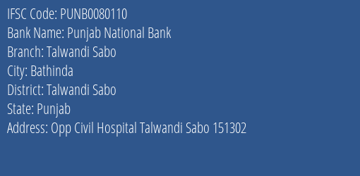 Punjab National Bank Talwandi Sabo Branch Talwandi Sabo IFSC Code PUNB0080110