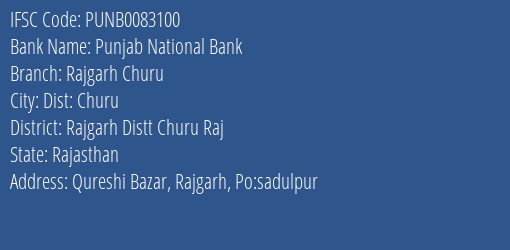 Punjab National Bank Rajgarh Churu Branch Rajgarh Distt Churu Raj IFSC Code PUNB0083100