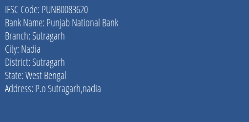 Punjab National Bank Sutragarh Branch Sutragarh IFSC Code PUNB0083620