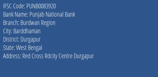 Punjab National Bank Burdwan Region Branch Durgapur IFSC Code PUNB0083920