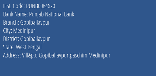 Punjab National Bank Gopiballavpur Branch Gopiballavpur IFSC Code PUNB0084620