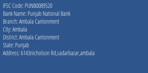 Punjab National Bank Ambala Cantonment Branch Ambala Cantonment IFSC Code PUNB0089520