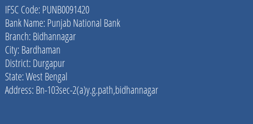 Punjab National Bank Bidhannagar Branch Durgapur IFSC Code PUNB0091420
