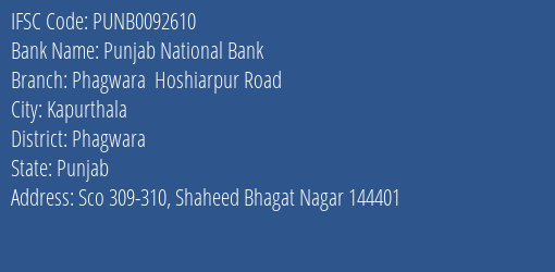 Punjab National Bank Phagwara Hoshiarpur Road Branch Phagwara IFSC Code PUNB0092610