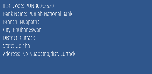 Punjab National Bank Nuapatna Branch Cuttack IFSC Code PUNB0093620