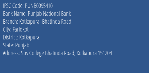 Punjab National Bank Kotkapura Bhatinda Road Branch Kotkapura IFSC Code PUNB0095410