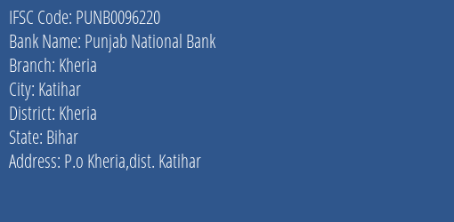 Punjab National Bank Kheria Branch Kheria IFSC Code PUNB0096220