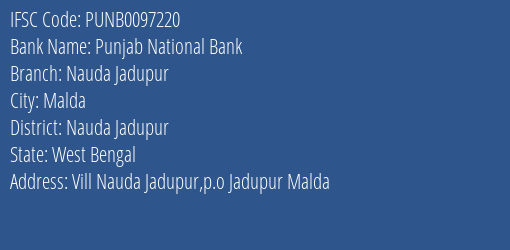 Punjab National Bank Nauda Jadupur Branch Nauda Jadupur IFSC Code PUNB0097220