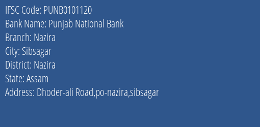 Punjab National Bank Nazira Branch Nazira IFSC Code PUNB0101120