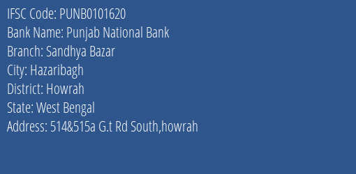 Punjab National Bank Sandhya Bazar Branch Howrah IFSC Code PUNB0101620
