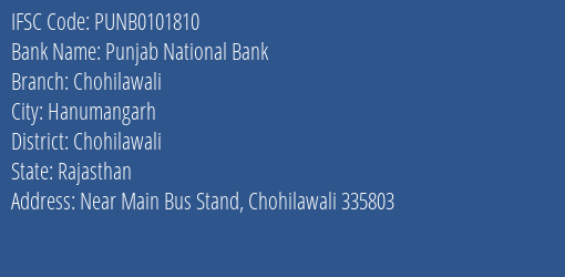 Punjab National Bank Chohilawali Branch Chohilawali IFSC Code PUNB0101810