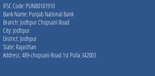 Punjab National Bank Jodhpur Chopsani Road Branch Jodhpur IFSC Code PUNB0101910