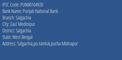 Punjab National Bank Salgachia Branch Salgachia IFSC Code PUNB0104920