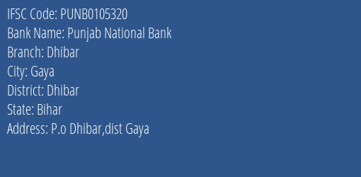 Punjab National Bank Dhibar Branch Dhibar IFSC Code PUNB0105320