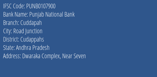 Punjab National Bank Cuddapah Branch Cudappahs IFSC Code PUNB0107900