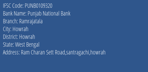 Punjab National Bank Ramrajatala Branch Howrah IFSC Code PUNB0109320