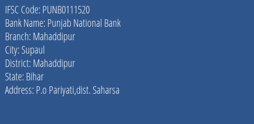 Punjab National Bank Mahaddipur Branch Mahaddipur IFSC Code PUNB0111520