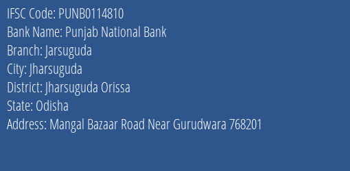 Punjab National Bank Jarsuguda Branch Jharsuguda Orissa IFSC Code PUNB0114810