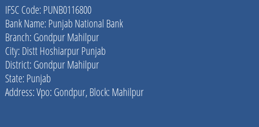 Punjab National Bank Gondpur Mahilpur Branch Gondpur Mahilpur IFSC Code PUNB0116800