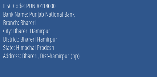 Punjab National Bank Bhareri Branch Bhareri Hamirpur IFSC Code PUNB0118000