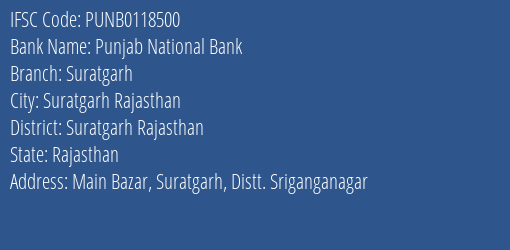 Punjab National Bank Suratgarh Branch Suratgarh Rajasthan IFSC Code PUNB0118500