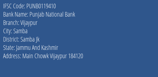 Punjab National Bank Vijaypur Branch Samba Jk IFSC Code PUNB0119410